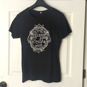 Ladies black t shirt " she believed she could so she did"